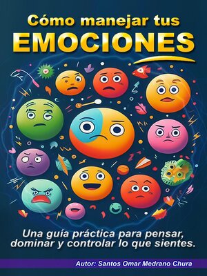 cover image of Cómo manejar tus emociones.